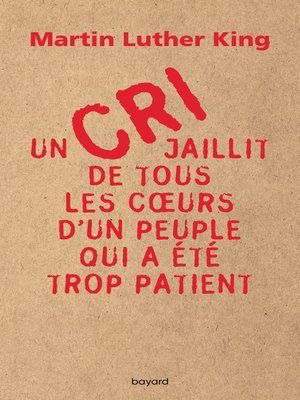 cover image of Un cri jaillit de tous les coeurs d'un peuple qui a été trop patient